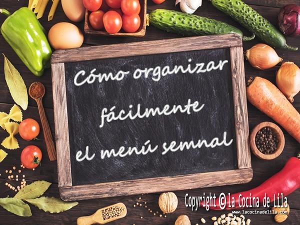 Cómo organizar el menú semanal